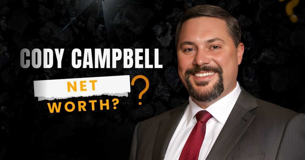 Cody Campbell Net Worth