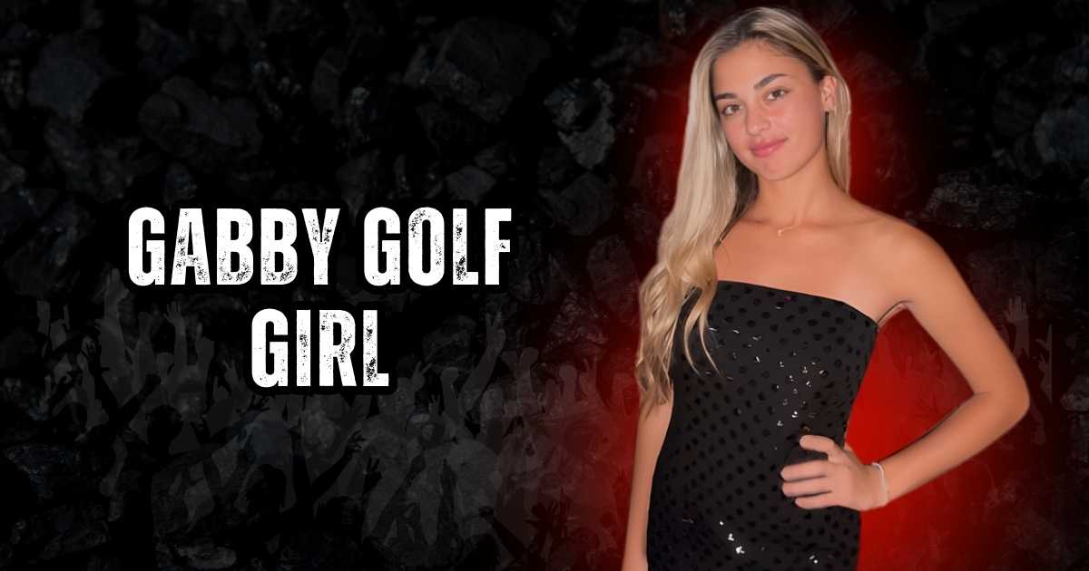 Gabby Golf Girl Net Worth
